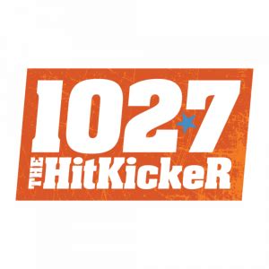 the hit kicker 102 7